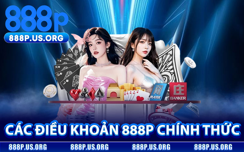 Các Điều Khoản 888P Chính Thức