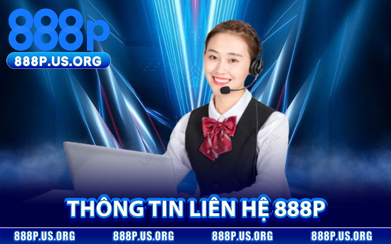 Thông Tin Liên Hệ 888P